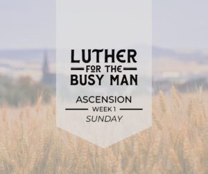 Ascension- Week 1 - Sunday