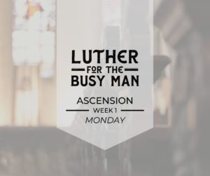 Ascension - Week 1 - Monday