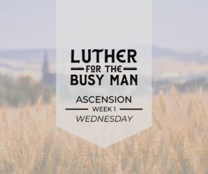 Ascension - Week 1 - Wednesday